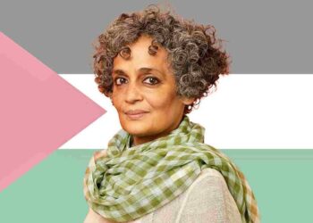 Arundhati Roy: A Voice Of Resistance Against The Genocide In Gaza