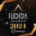 FUCHSIA Awards 2024 - And The Winners Are...