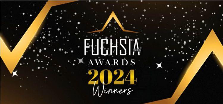 FUCHSIA Awards 2024 - And The Winners Are...