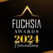 FUCHSIA Awards 2024 – And The Nominees Are …