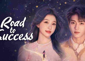 Why "Road to Success" Is the Chinese Drama Everyone's Binging Right Now
